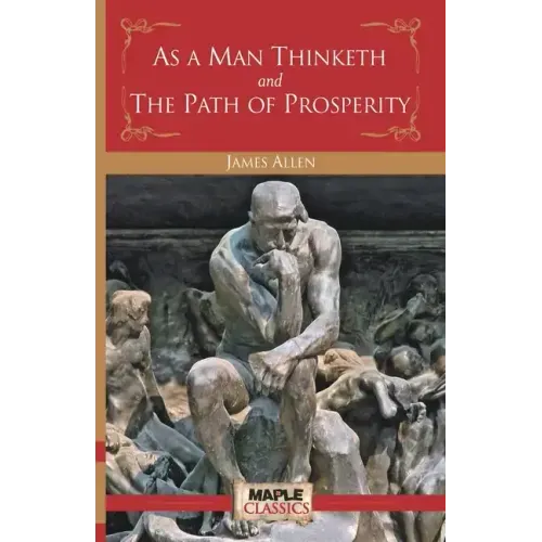 As a Man Thinketh and the Path of Prosperity