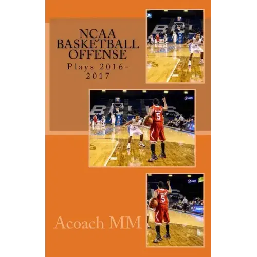 NCAA basketball offense. Plays 2016-2017: Best ncaa basketball teams