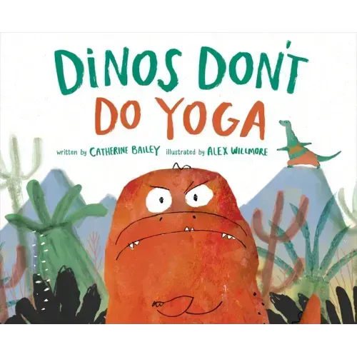 Dinos Don't Do Yoga