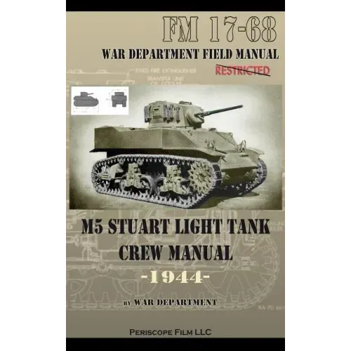 M5 Stuart Light Tank Crew Manual