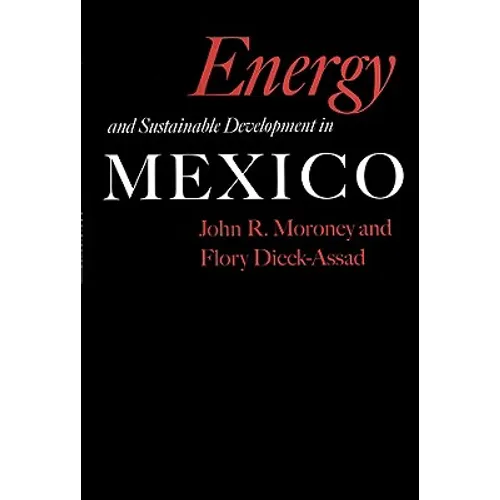 Energy and Sustainable Development in Mexico: Volume 16