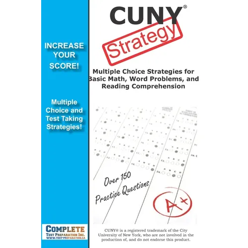CUNY Strategy: Winning multiple choice strategies for the CUNY Assessment Test