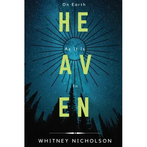 On Earth As It Is In Heaven