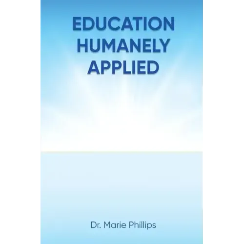 Education Humanely Applied