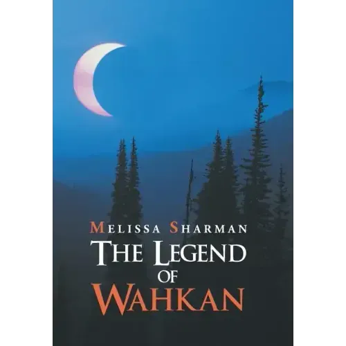 The Legend of Wahkan