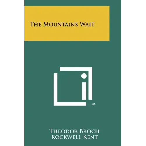 The Mountains Wait