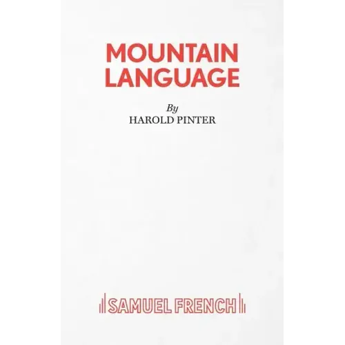 Mountain Language - A Play