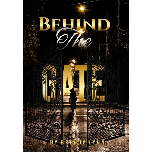 Behind the Gate