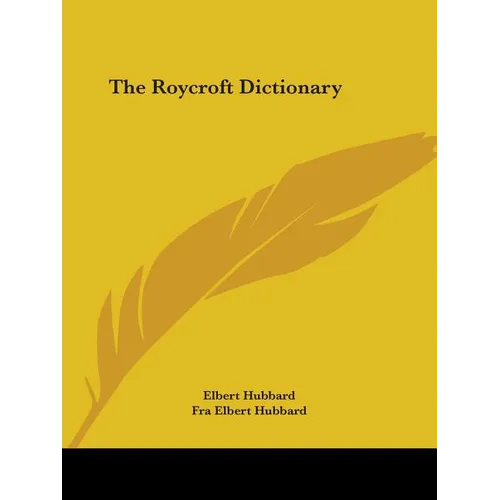 The Roycroft Dictionary