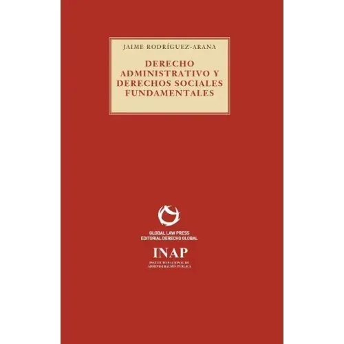 Derecho Administrativo y derechos sociales fundamentales