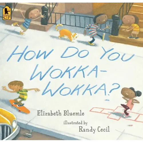 How Do You Wokka-Wokka?