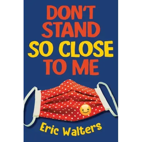 Don't Stand So Close to Me