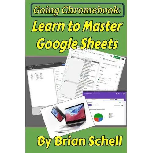 Going Chromebook: Learn to Master Google Sheets