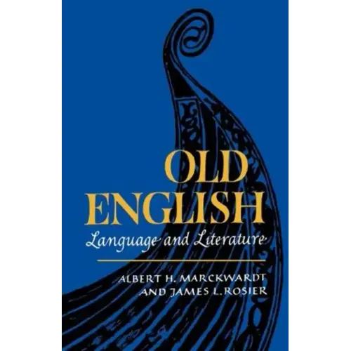 Old English: Language and Literature