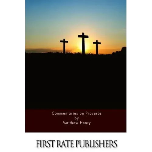 Commentaries on Proverbs
