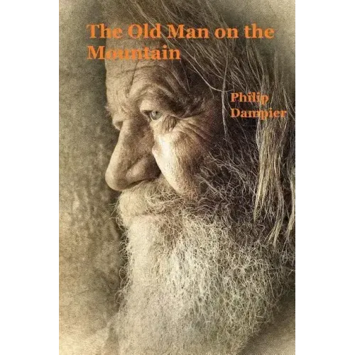 The Old Man on the Mountain: Robert H. and Tisza Book 2