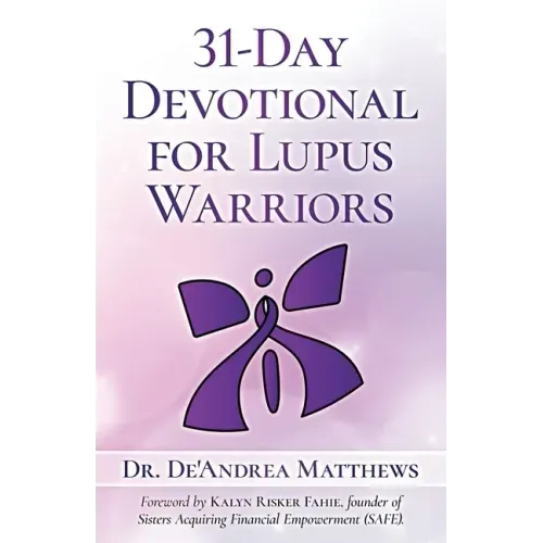 31-Day Devotional for Lupus Warriors