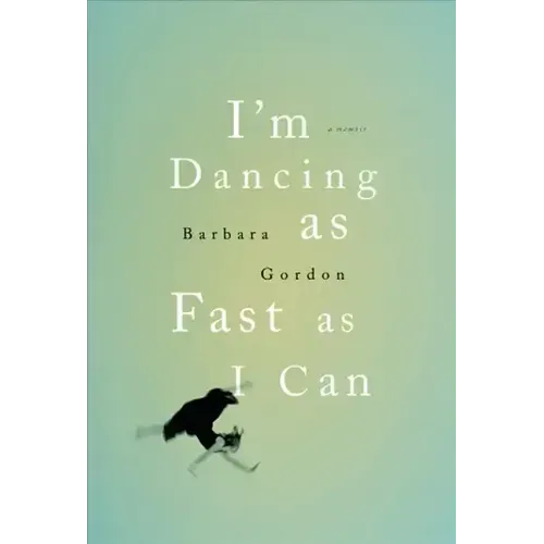I'm Dancing as Fast as I Can