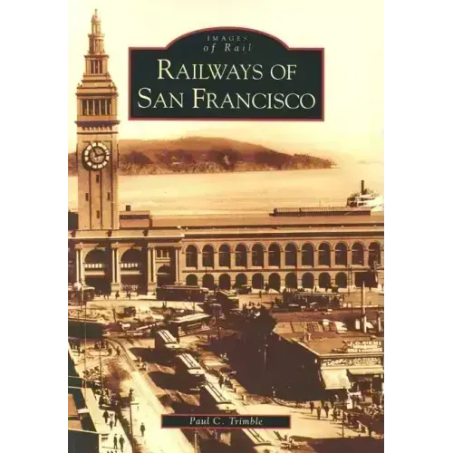 Railways of San Francisco