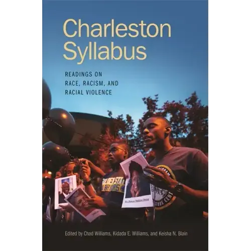 Charleston Syllabus: Readings on Race, Racism, and Racial Violence