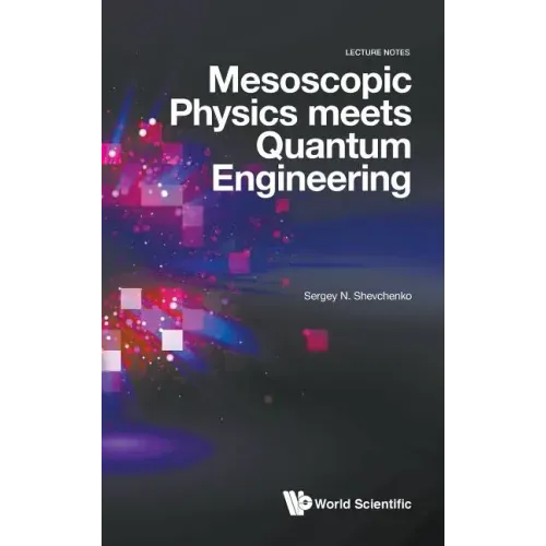 Mesoscopic Physics Meets Quantum Engineering