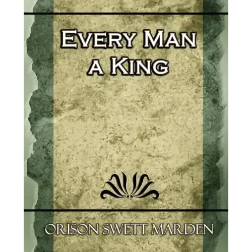 Every Man a King