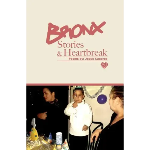 Bronx Stories & Heartbreak