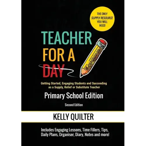 Teacher for a Day: Primary School Edition