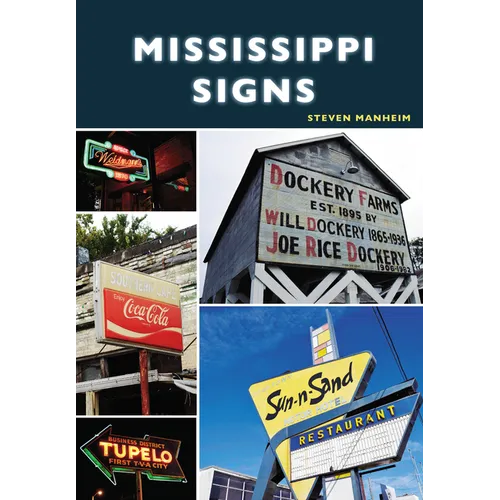 Mississippi Signs