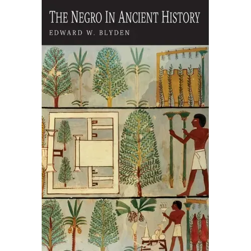 The Negro in Ancient History