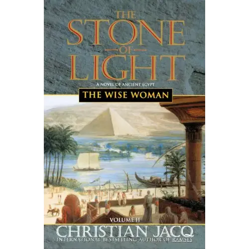 The Wise Woman (The Stone of Light, Vol. 2)