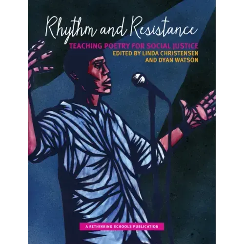 Rhythm and Resistance: Teaching Poetry for Social Justice