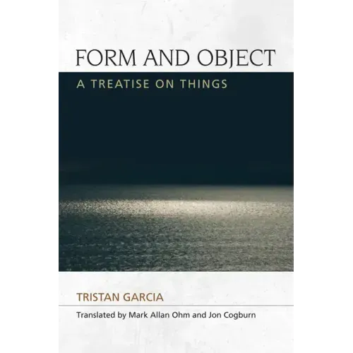 Form and Object: A Treatise on Things