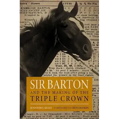Sir Barton and the Making of the Triple Crown