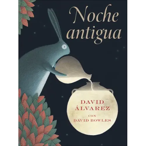 Noche Antigua: (Ancient Night Spanish Edition)
