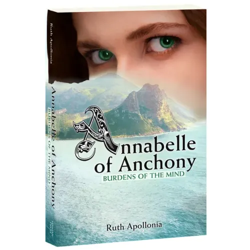 Annabelle of Anchony: Burdens of the Mind