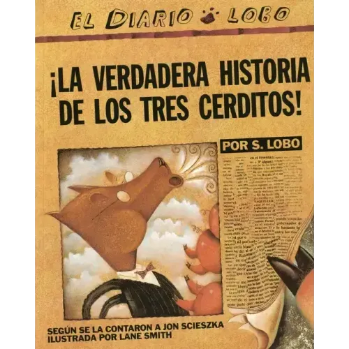 La Verdadera Historia de Los Tres Cerditos