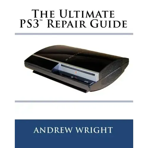 The Ultimate PS3(tm) Repair Guide