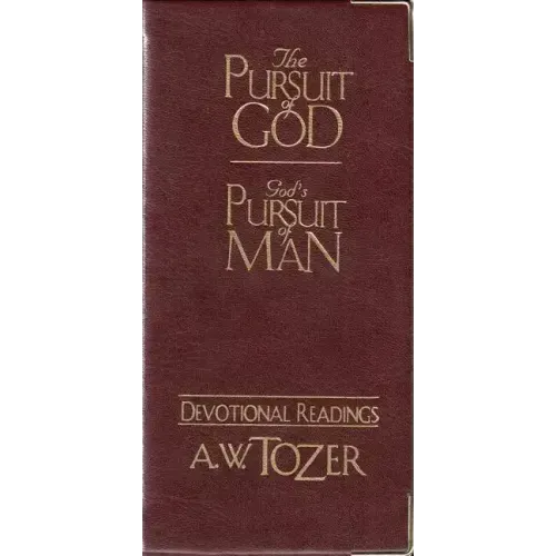 The Pursuit of God / God's Pursuit of Man Devotional