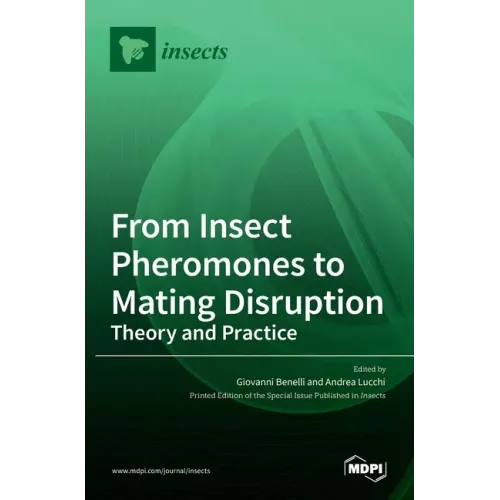 From Insect Pheromones to Mating Disruption: Theory and Practice