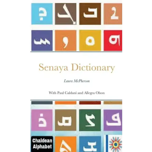 Senaya Dictionary: Lura McPherson