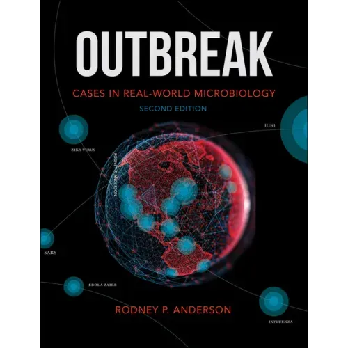 Outbreak: Cases in Real-World Microbiology