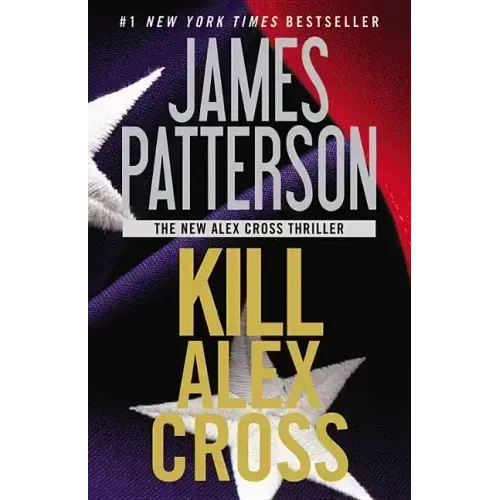 Kill Alex Cross