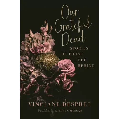 Our Grateful Dead: Stories of Those Left Behind