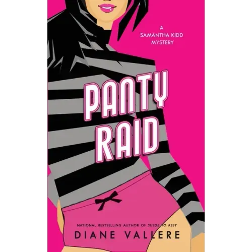 Panty Raid: A Killer Fashion Mystery
