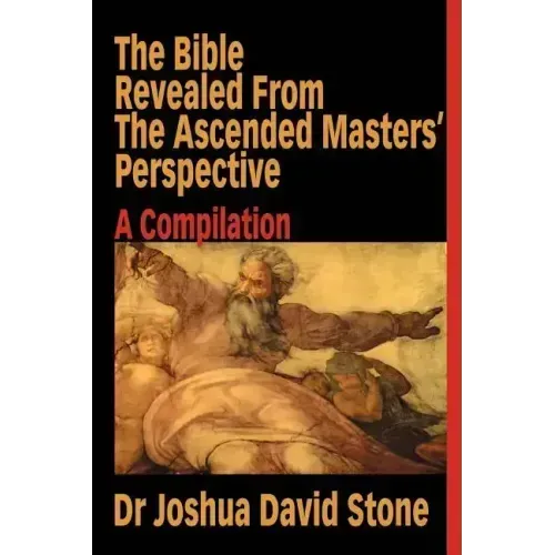 Bible Revealed From The Ascended