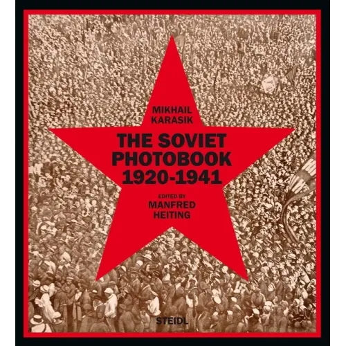 The Soviet Photobook 1920-1941