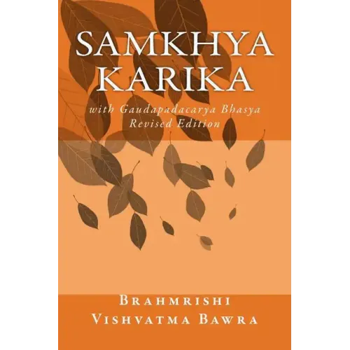 Samkhya Karika: with Gaudapadacarya Bhasya