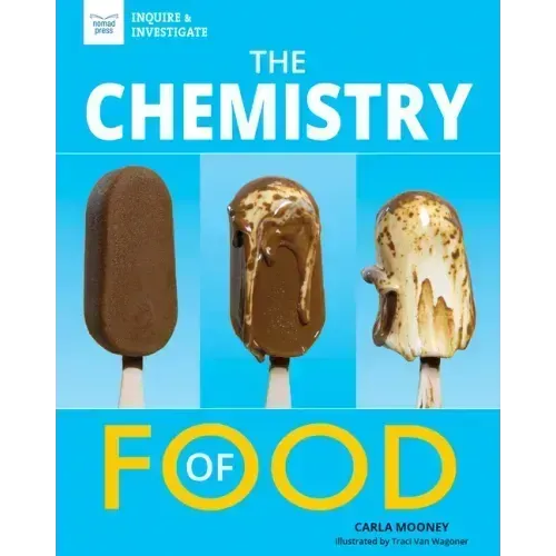 The Chemistry of Food