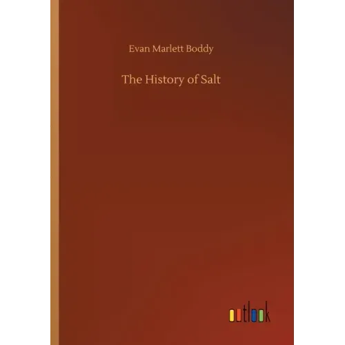 The History of Salt